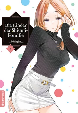 Abbildung von Miyajima / Yukino | Die Kinder der Shiunji-Familie 06 | 1. Auflage | 2025 | beck-shop.de