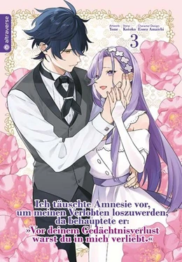 Abbildung von Kotoko / Amaichi | Ich täuschte Amnesie vor, um meinen Verlobten loszuwerden, da behauptete er: 