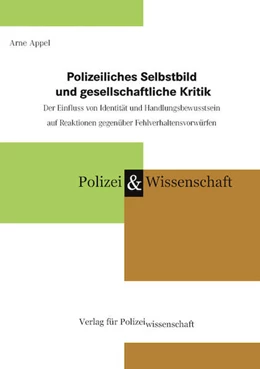 Abbildung von Appel | Polizeiliches Selbstbild und gesellschaftliche Kritik | 1. Auflage | 2025 | beck-shop.de