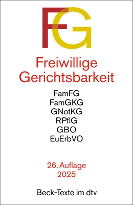 Abbildung von Freiwillige Gerichtsbarkeit: FG | 26. Auflage | 2025 | 5527 | beck-shop.de
