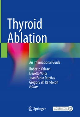 Abbildung von Valcavi / Volpi | Thyroid Ablation | 1. Auflage | 2025 | beck-shop.de