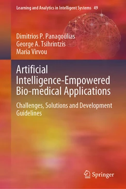Abbildung von Panagoulias / Tsihrintzis | Artificial Intelligence-Empowered Bio-medical Applications | 1. Auflage | 2025 | beck-shop.de