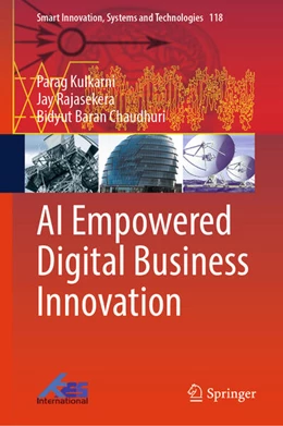 Abbildung von Kulkarni / Rajasekera | AI Empowered Digital Business Innovation | 1. Auflage | 2025 | beck-shop.de