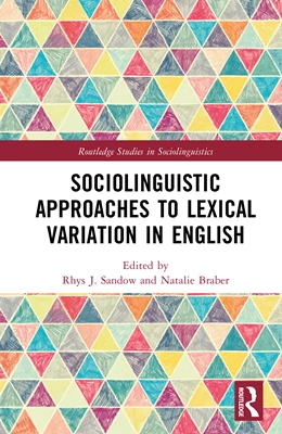 Abbildung von Sandow / Braber | Sociolinguistic Approaches to Lexical Variation in English | 1. Auflage | 2025 | beck-shop.de