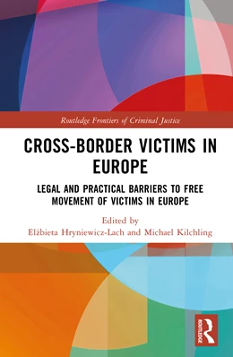Abbildung von Hryniewicz-Lach / Kilchling | Cross-border Victims in Europe | 1. Auflage | 2025 | beck-shop.de