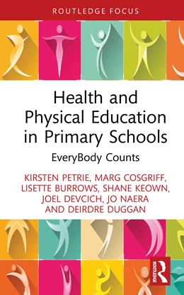Abbildung von Petrie / Burrows | Health and Physical Education in Primary Schools | 1. Auflage | 2025 | beck-shop.de