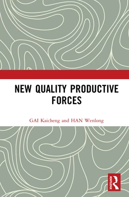 Abbildung von Kaicheng / Wenlong | New Quality Productive Forces | 1. Auflage | 2025 | beck-shop.de