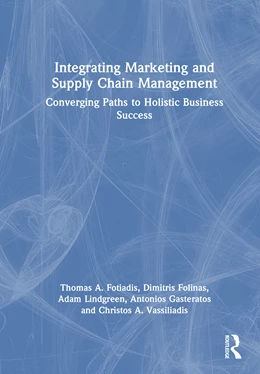 Abbildung von Fotiadis / Folinas | Integrating Marketing and Supply Chain Management | 1. Auflage | 2025 | beck-shop.de