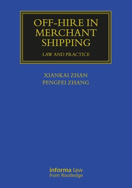 Abbildung von Zhan / Zhang | Off-hire in Merchant Shipping | 1. Auflage | 2025 | beck-shop.de
