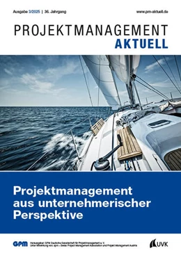 Abbildung von Deutsche Gesellschaft für Projektmanagement e. V. | PROJEKTMANAGEMENT AKTUELL 3 (2025) | 1. Auflage | 2025 | beck-shop.de