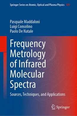 Abbildung von Maddaloni / Consolino | Frequency Metrology of Infrared Molecular Spectra | 1. Auflage | 2025 | beck-shop.de