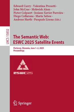 Abbildung von Curry / Presutti | The Semantic Web: ESWC 2025 Satellite Events | 1. Auflage | 2025 | beck-shop.de