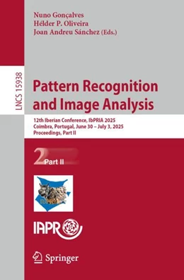 Abbildung von Gonçalves / Oliveira | Pattern Recognition and Image Analysis | 1. Auflage | 2025 | beck-shop.de