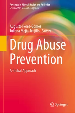 Abbildung von Pérez-Gómez / Mejía-Trujillo | Drug Abuse Prevention | 1. Auflage | 2025 | beck-shop.de