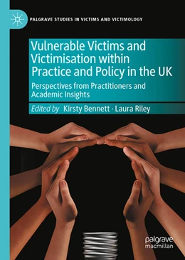 Abbildung von Bennett / Riley | Vulnerable Victims and Victimisation within Practice and Policy in the UK | 1. Auflage | 2025 | beck-shop.de