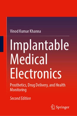 Abbildung von Khanna | Implantable Medical Electronics | 2. Auflage | 2025 | beck-shop.de
