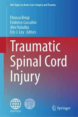 Abbildung von Brogi / Coccolini | Traumatic Spinal Cord Injury | 1. Auflage | 2025 | beck-shop.de
