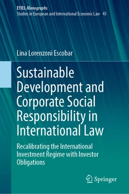 Abbildung von Lorenzoni Escobar | Sustainable Development and Corporate Social Responsibility in International Law | 1. Auflage | 2025 | beck-shop.de