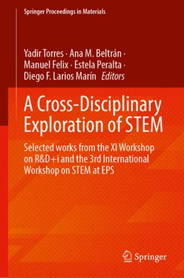Abbildung von Torres / Beltrán | A Cross-Disciplinary Exploration of STEM | 1. Auflage | 2025 | beck-shop.de