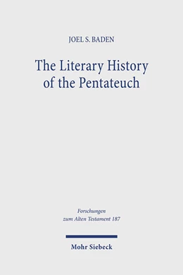 Abbildung von Baden | The Literary History of the Pentateuch | 1. Auflage | 2025 | beck-shop.de