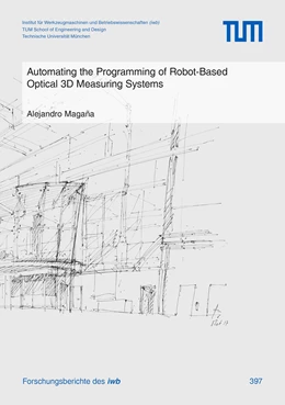 Abbildung von Magaña | Automating the Programming of Robot-Based Optical 3D Measuring Systems | 1. Auflage | | 397 | beck-shop.de