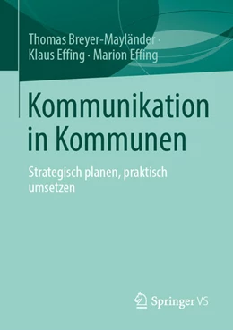 Abbildung von Breyer-Mayländer / Effing | Kommunikation in Kommunen | 1. Auflage | 2025 | beck-shop.de
