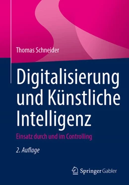 Abbildung von Schneider | Digitalisierung und Künstliche Intelligenz | 2. Auflage | 2025 | beck-shop.de