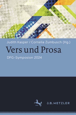 Abbildung von Kasper / Zumbusch | Vers und Prosa | 1. Auflage | 2025 | beck-shop.de