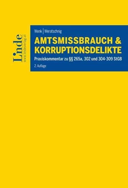 Abbildung von Wenk / Weratschnig | Amtsmissbrauch und Korruptionsdelikte | 2. Auflage | 2025 | beck-shop.de