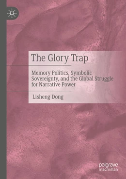 Abbildung von Dong | The Glory Trap | 1. Auflage | 2025 | beck-shop.de
