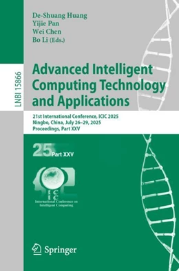 Abbildung von Huang / Pan | Advanced Intelligent Computing Technology and Applications | 1. Auflage | 2025 | beck-shop.de