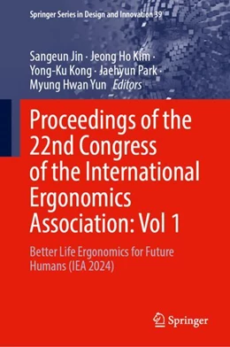 Abbildung von Jin / Kim | Proceedings of the 22nd Congress of the International Ergonomics Association, Volume 1 | 1. Auflage | 2025 | beck-shop.de