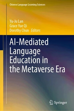 Abbildung von Lan / Qi | AI-Mediated Language Education in the Metaverse Era | 1. Auflage | 2025 | beck-shop.de