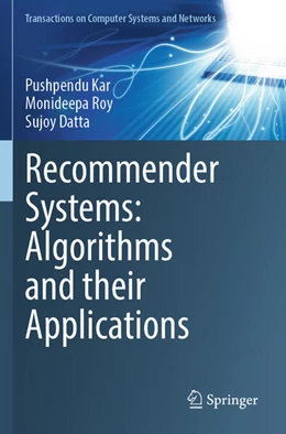 Abbildung von Kar / Roy | Recommender Systems: Algorithms and their Applications | 1. Auflage | 2025 | beck-shop.de