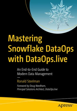 Abbildung von Steelman | Mastering Snowflake DataOps with DataOps.live | 1. Auflage | 2025 | beck-shop.de