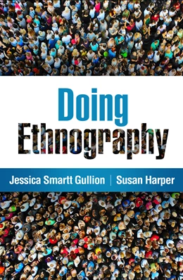 Abbildung von Gullion / Harper | Doing Ethnography | 1. Auflage | 2026 | beck-shop.de