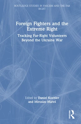 Abbildung von Koehler / Mares | Foreign Fighters and the Extreme Right | 1. Auflage | 2025 | beck-shop.de