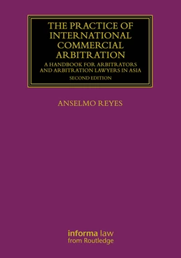 Abbildung von Reyes | The Practice of International Commercial Arbitration | 2. Auflage | 2025 | beck-shop.de