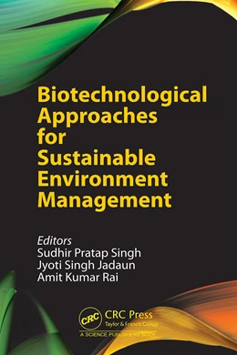 Abbildung von Rai / Jadaun | Biotechnological Approaches for Sustainable Environment Management | 1. Auflage | 2025 | beck-shop.de