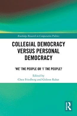Abbildung von Friedberg / Rahat | Collegial Democracy versus Personal Democracy | 1. Auflage | 2025 | beck-shop.de