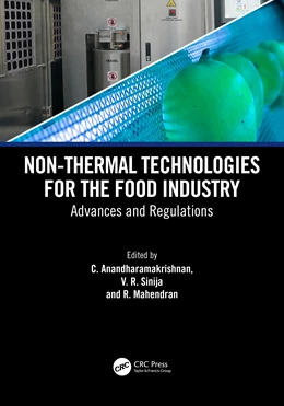 Abbildung von Anandharamakrishnan / Mahendran | Non-Thermal Technologies for the Food Industry | 1. Auflage | 2025 | beck-shop.de