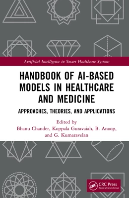 Abbildung von Anoop / Chander | Handbook of AI-Based Models in Healthcare and Medicine | 1. Auflage | 2025 | beck-shop.de