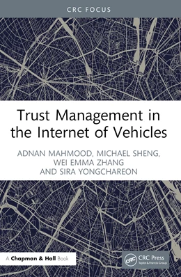 Abbildung von Mahmood / Sheng | Trust Management in the Internet of Vehicles | 1. Auflage | 2025 | beck-shop.de