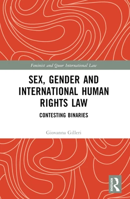 Abbildung von Gilleri | Sex, Gender and International Human Rights Law | 1. Auflage | 2025 | beck-shop.de