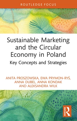 Abbildung von Proszowska / Prymon-Ry& | Sustainable Marketing and the Circular Economy in Poland | 1. Auflage | 2025 | beck-shop.de