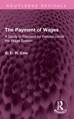 Abbildung von Cole | The Payment of Wages | 1. Auflage | 2025 | beck-shop.de