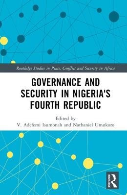 Abbildung von Umukoro / Isumonah | Governance and Security in Nigeria's Fourth Republic | 1. Auflage | 2025 | beck-shop.de