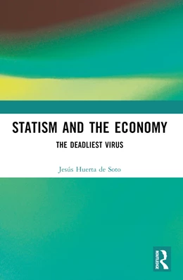 Abbildung von Huerta de Soto | Statism and the Economy | 1. Auflage | 2025 | beck-shop.de