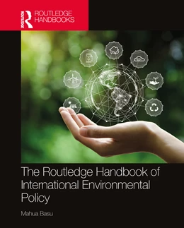 Abbildung von Basu | The Routledge Handbook of International Environmental Policy | 1. Auflage | 2025 | beck-shop.de