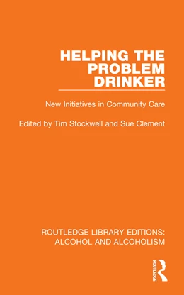 Abbildung von Clement / Stockwell | Helping the Problem Drinker | 1. Auflage | 2025 | beck-shop.de
